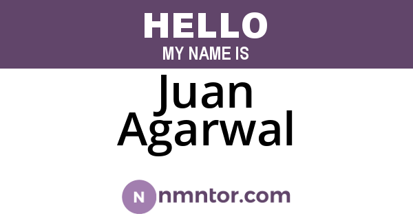 Juan Agarwal