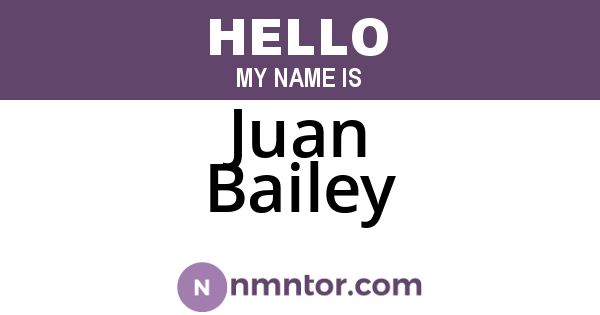 Juan Bailey