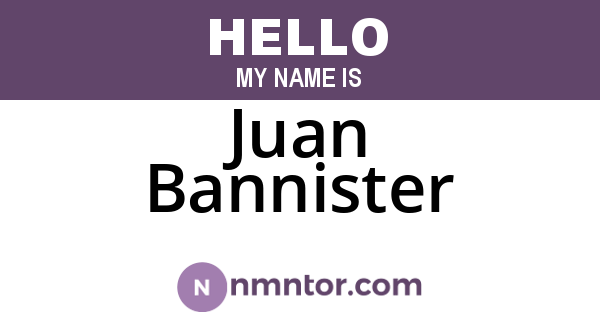 Juan Bannister