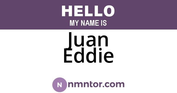 Juan Eddie