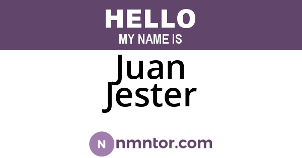 Juan Jester