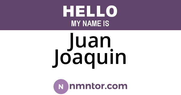 Juan Joaquin