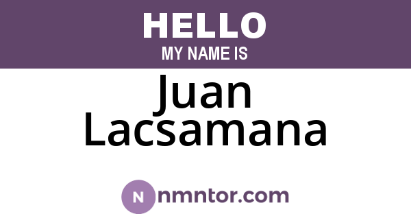 Juan Lacsamana