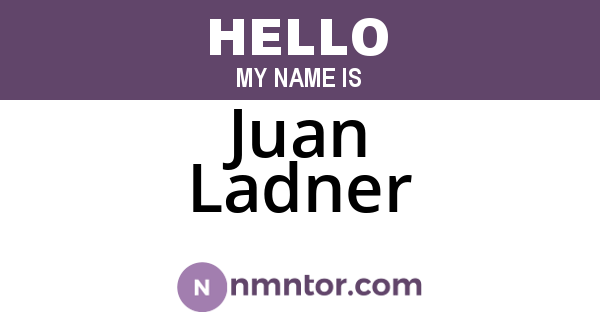 Juan Ladner