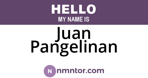 Juan Pangelinan