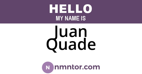 Juan Quade