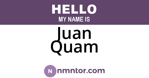 Juan Quam