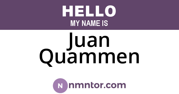 Juan Quammen