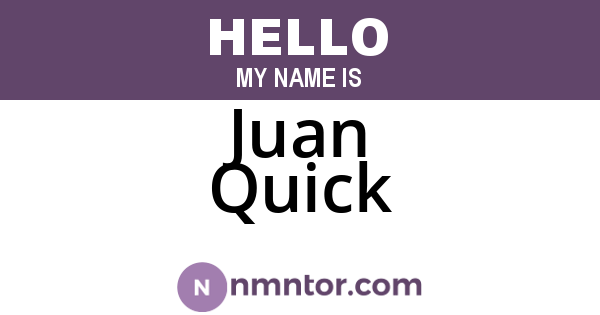 Juan Quick