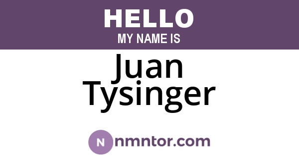 Juan Tysinger