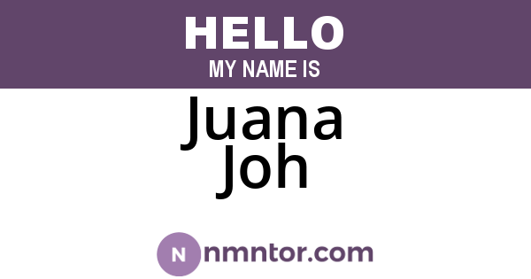Juana Joh