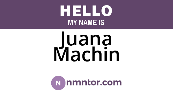 Juana Machin