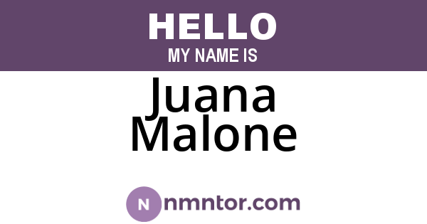 Juana Malone