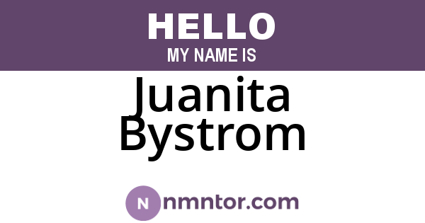 Juanita Bystrom