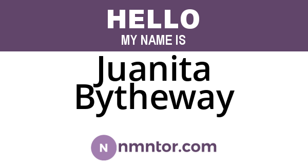 Juanita Bytheway