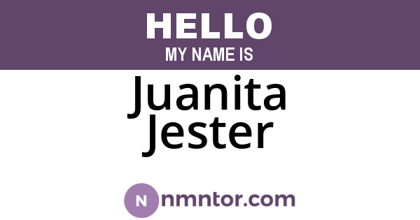 Juanita Jester