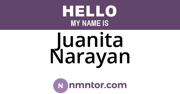 Juanita Narayan