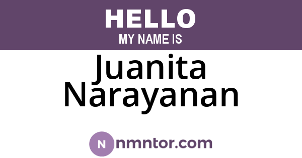 Juanita Narayanan