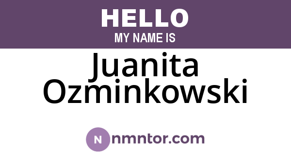 Juanita Ozminkowski