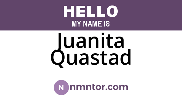 Juanita Quastad