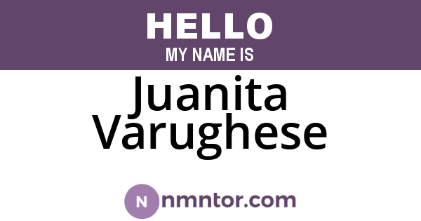 Juanita Varughese