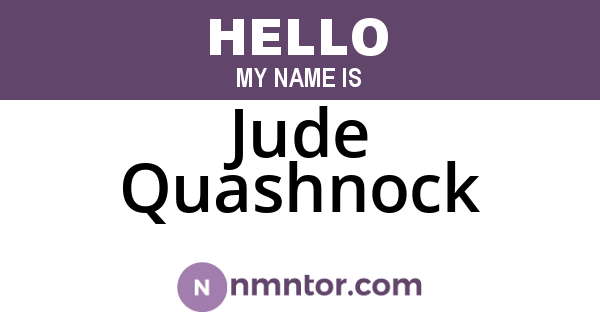 Jude Quashnock