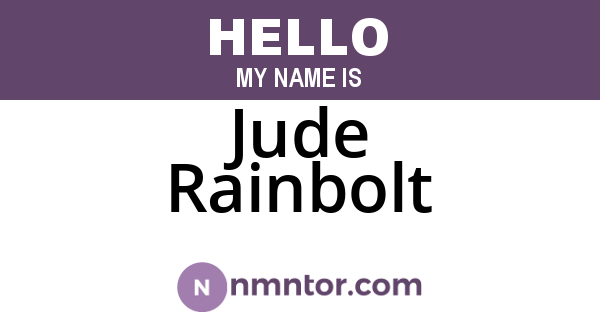 Jude Rainbolt