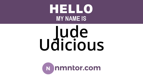 Jude Udicious