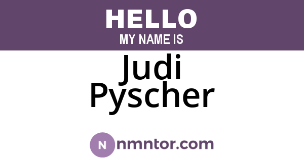 Judi Pyscher