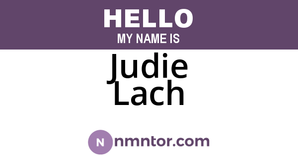Judie Lach