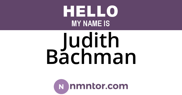Judith Bachman