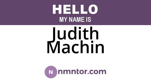 Judith Machin