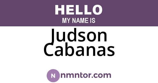 Judson Cabanas