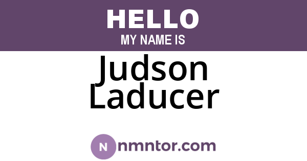 Judson Laducer