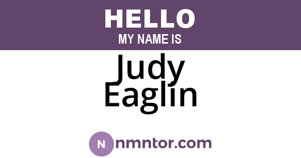 Judy Eaglin