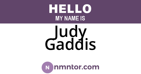Judy Gaddis