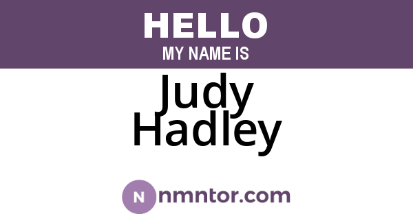 Judy Hadley