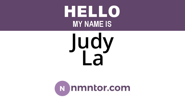 Judy La
