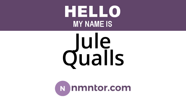 Jule Qualls