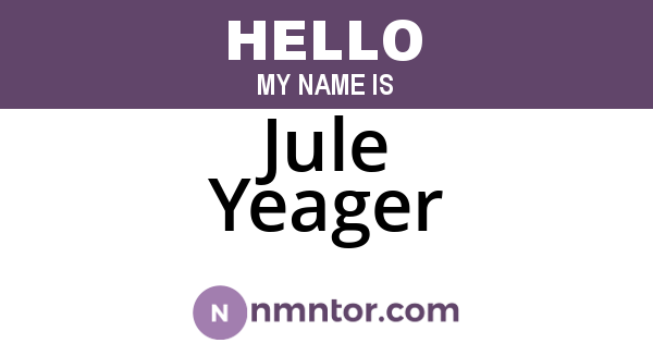 Jule Yeager