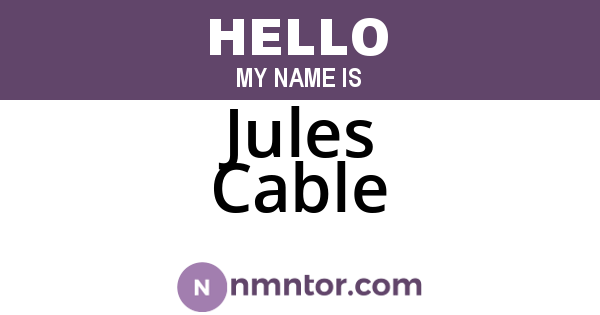 Jules Cable