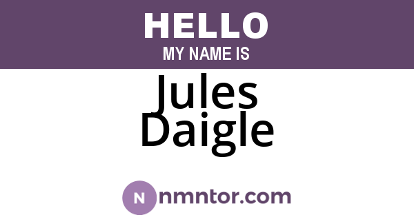 Jules Daigle
