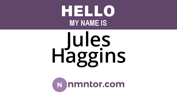 Jules Haggins