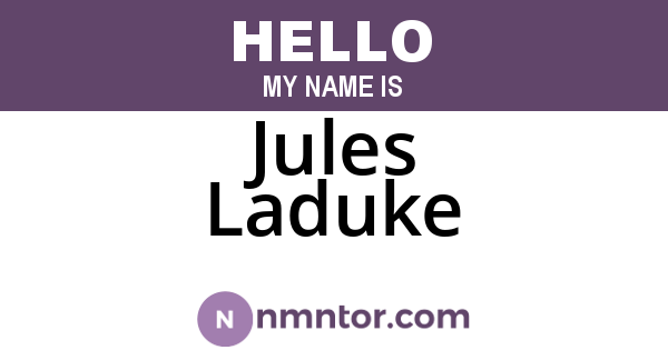 Jules Laduke