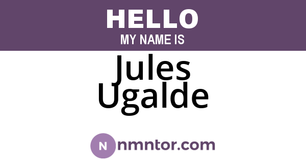Jules Ugalde