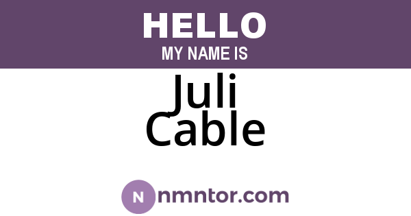 Juli Cable