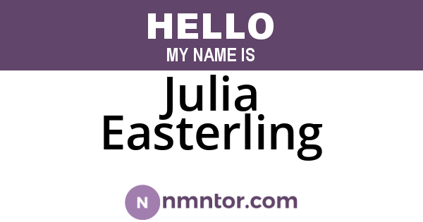 Julia Easterling