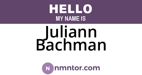 Juliann Bachman