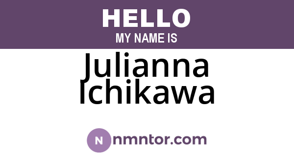 Julianna Ichikawa