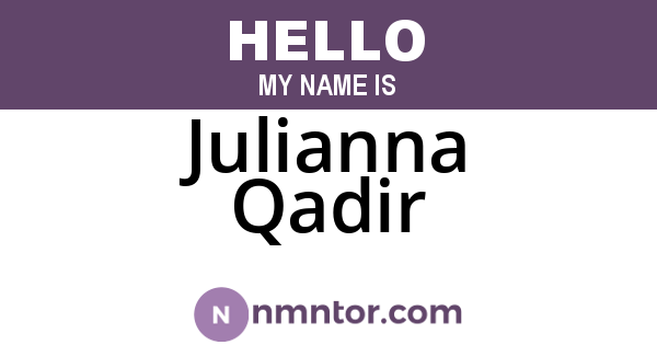 Julianna Qadir